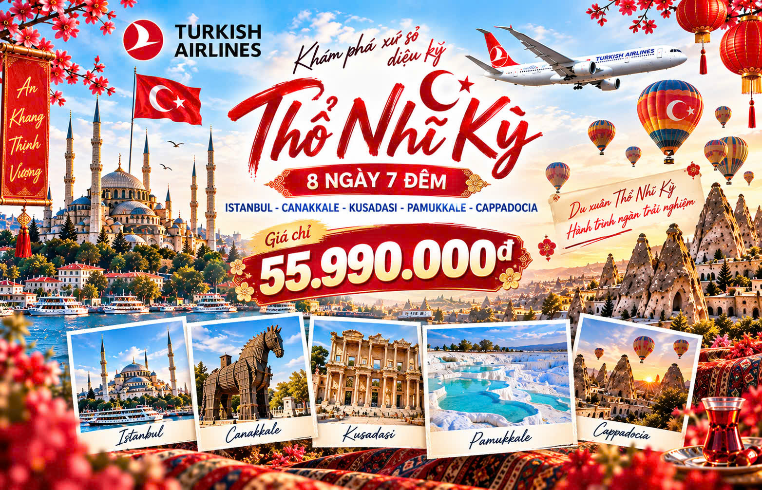 TOUR DU LỊCH THỔ NHĨ KỲ 8 NGÀY 7 ĐÊM -BAY SÁNG MÙNG 2 TẾT ÂM LỊCH -TURKISH AIRLINES